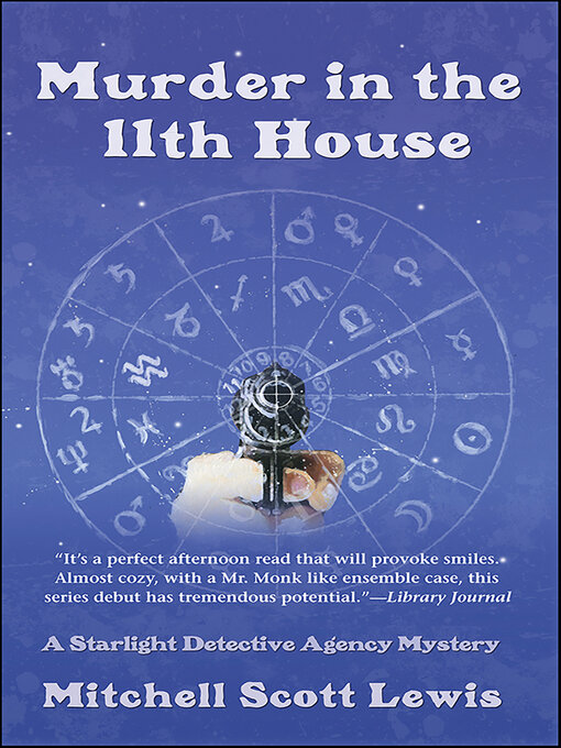 Title details for Murder in the 11th House by Mitchell Scott Lewis - Wait list